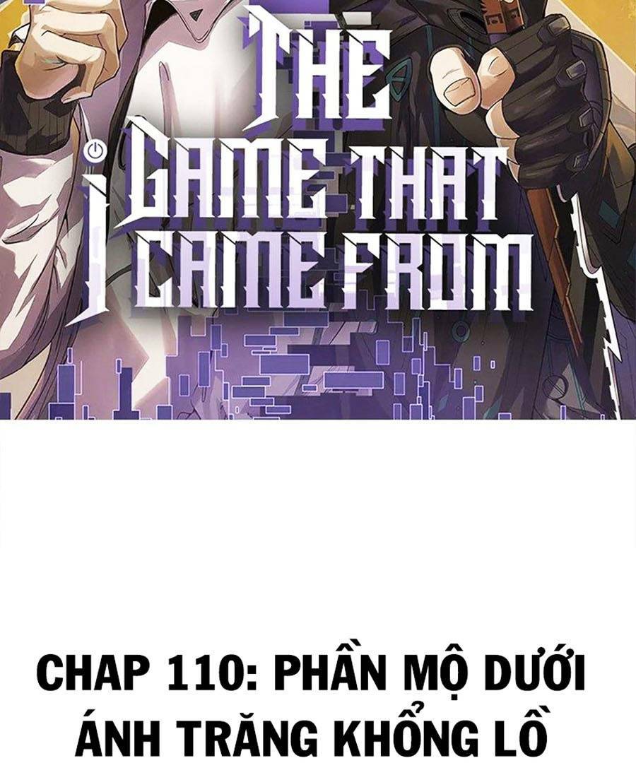 Tôi Đến Từ Thế Giới Trò Chơi Chapter 110 - Trang 2