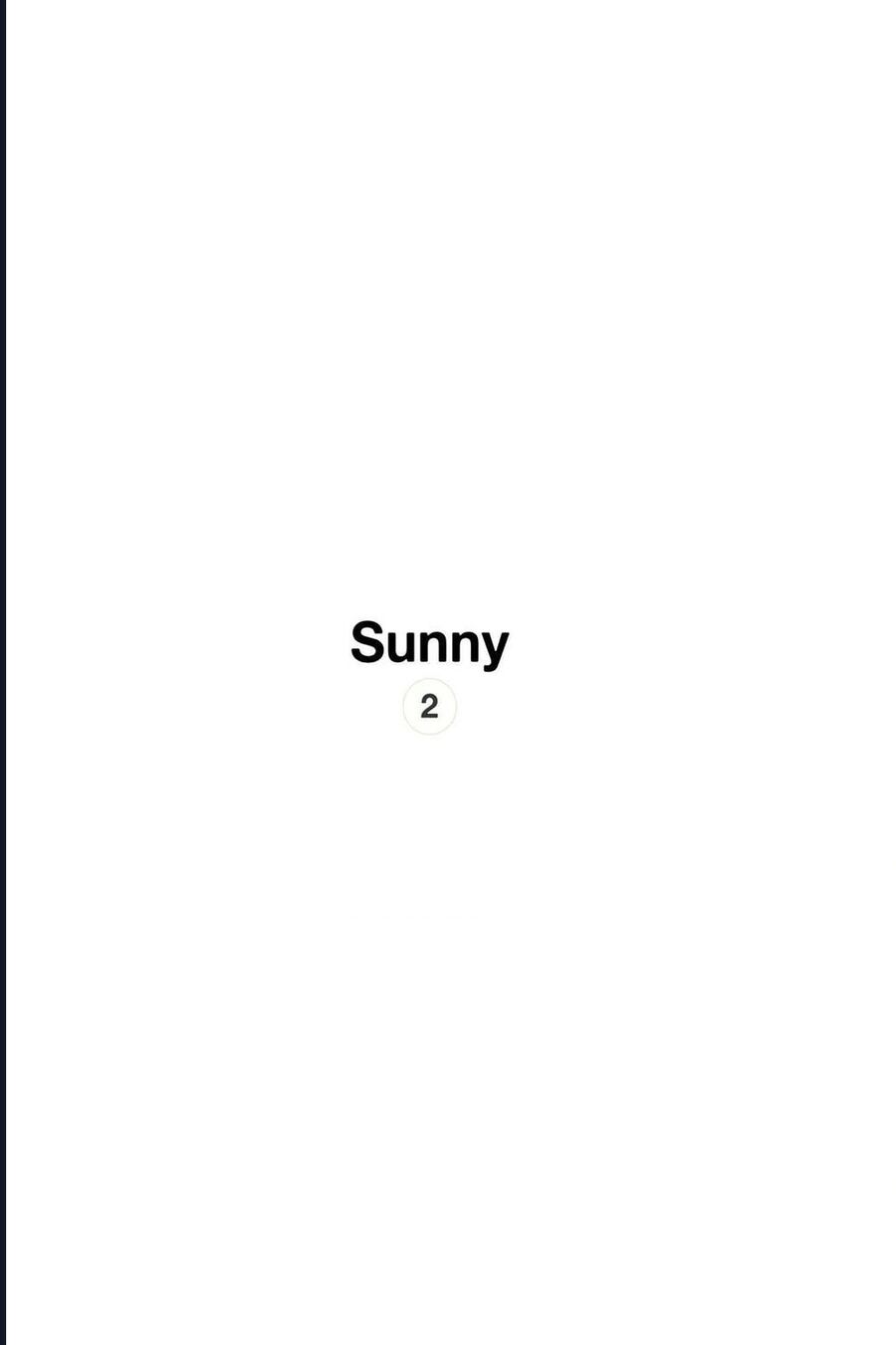 Sunny Chapter 7 - Trang 2