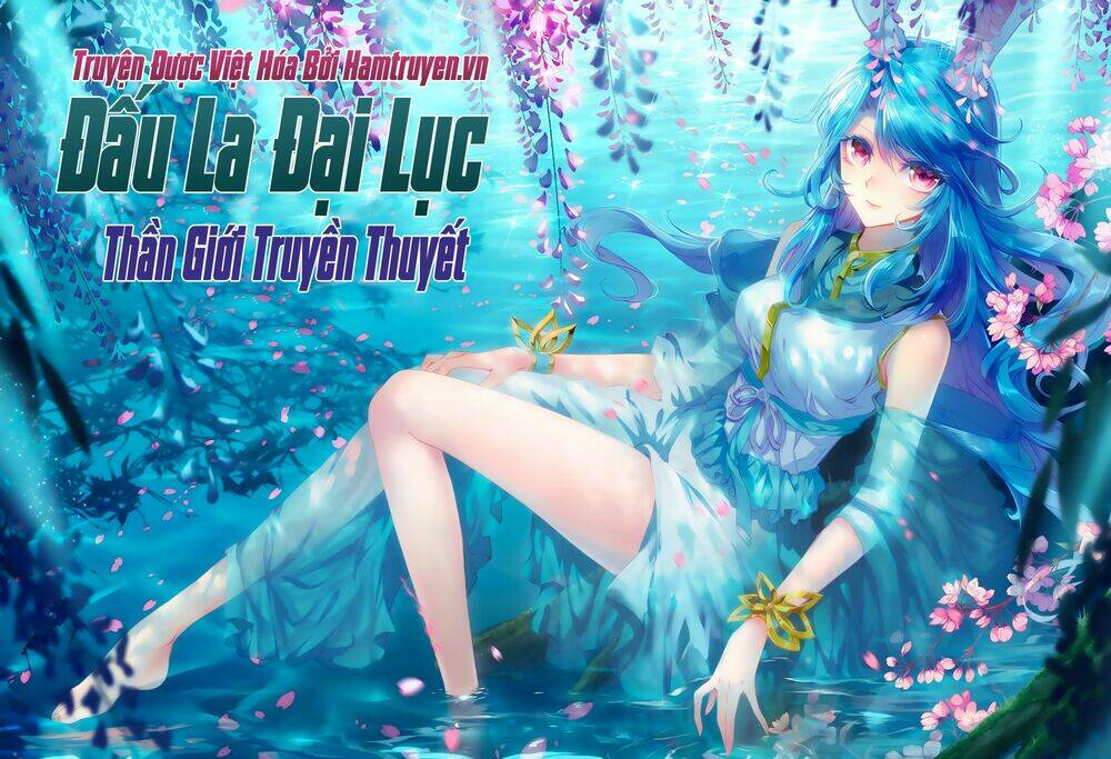 Đấu La Đại Lục Ngoại Truyện Thần Giới Truyền Thuyết Chapter 37 - Trang 2