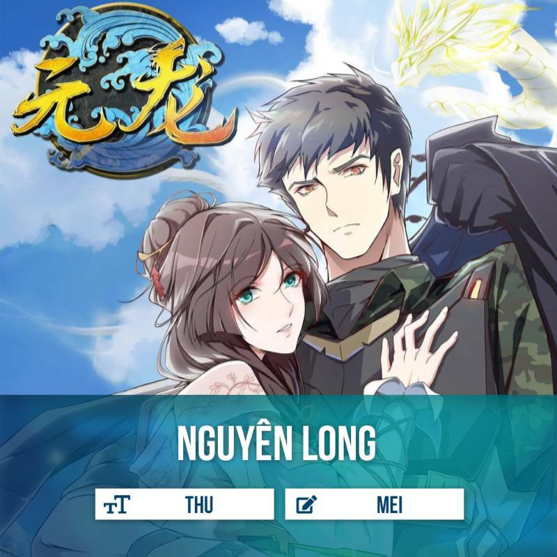 Nguyên Long Chapter 0 - Trang 2