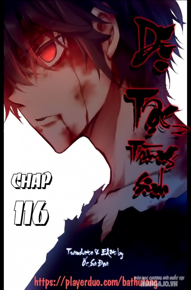 Dị Tộc Trùng Sinh Chapter 116 - Trang 2