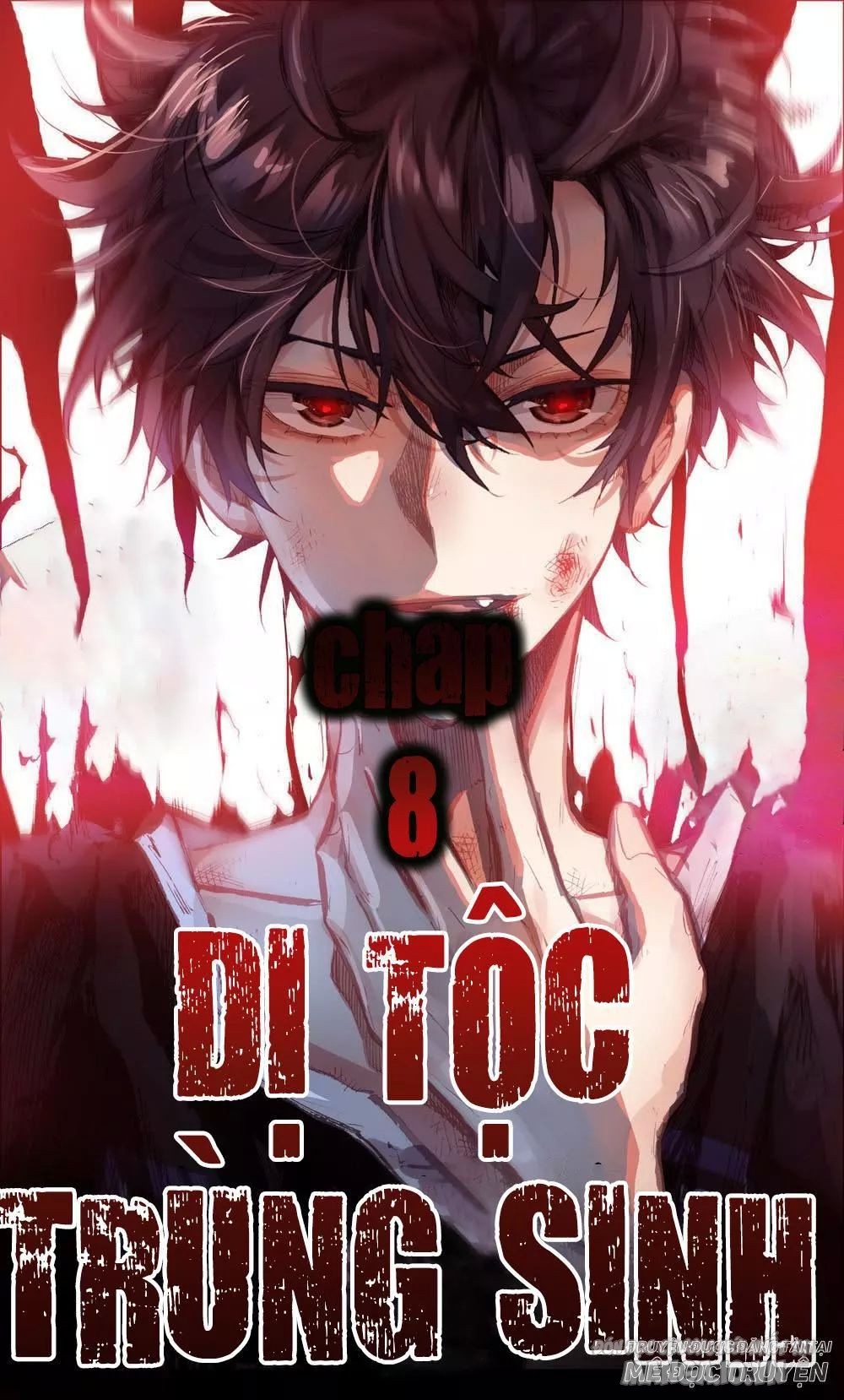 Dị Tộc Trùng Sinh Chapter 8 - Trang 2