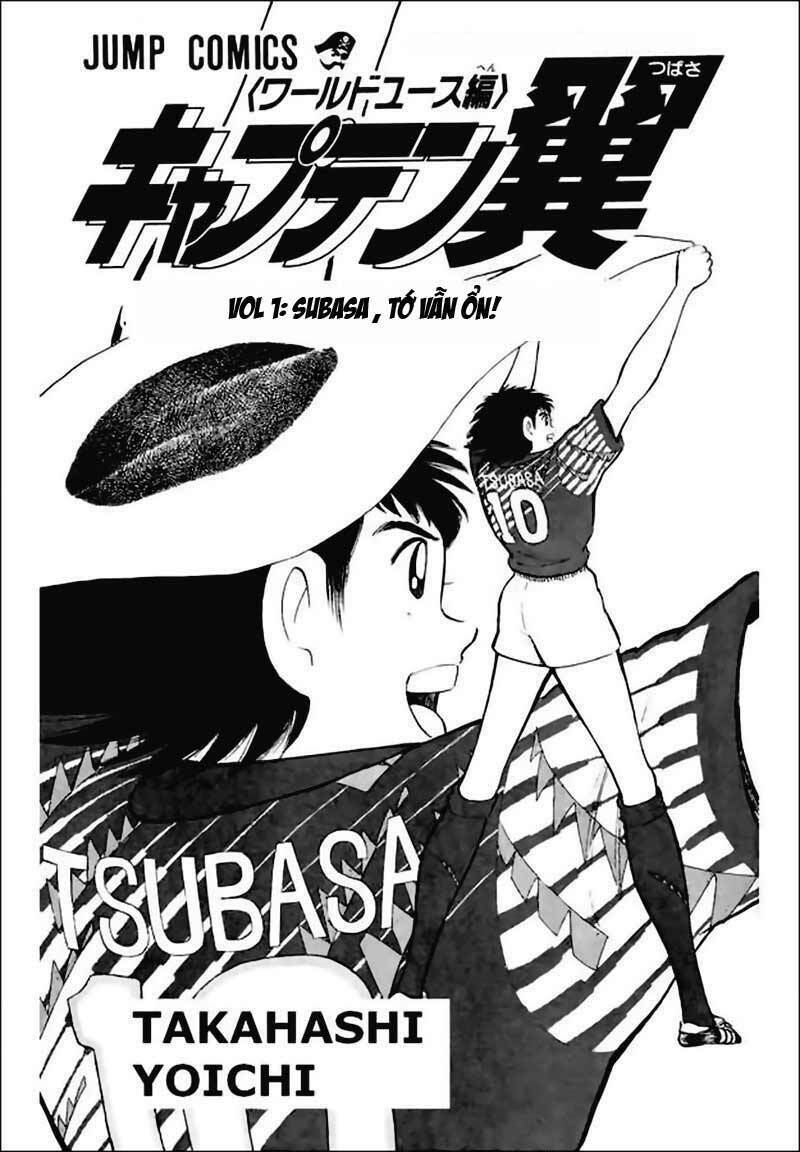 Captain Tsubasa World Youth – Hậu Tsubasa Chapter 1 - Trang 2