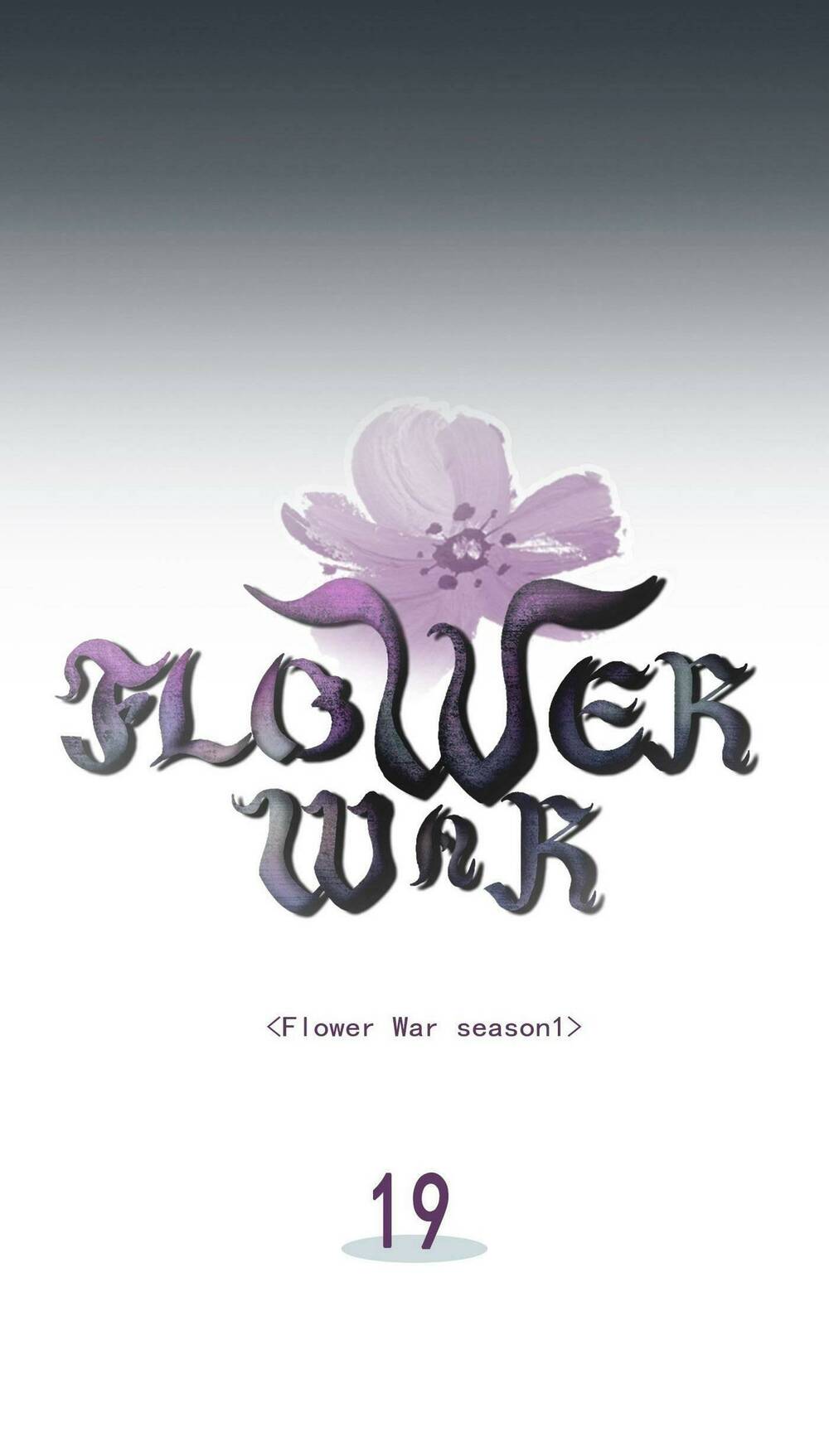 Flower War – Season 1 Chapter 19 - Trang 2