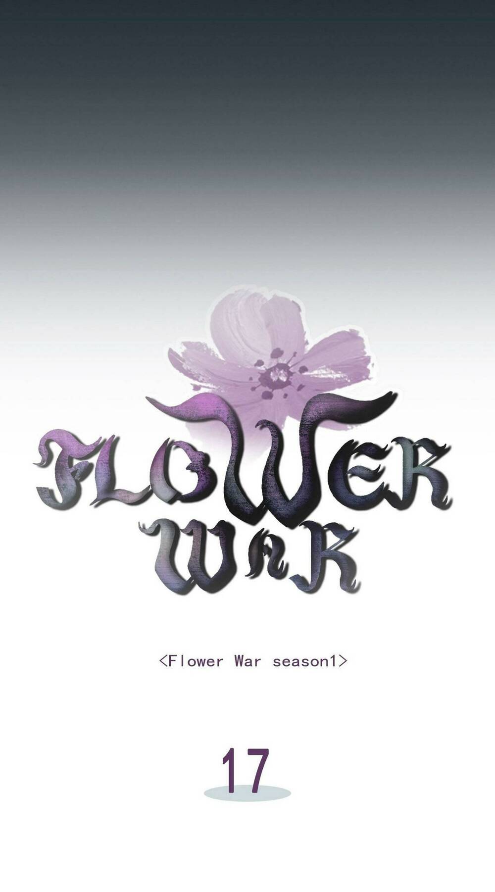 Flower War – Season 1 Chapter 17 - Trang 2