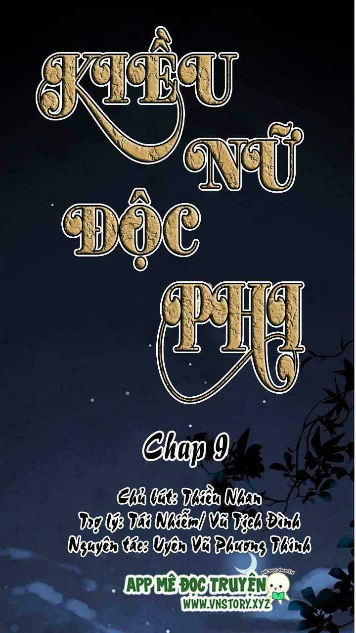 Kiều Nữ Độc Phi Chapter 9 - Trang 2