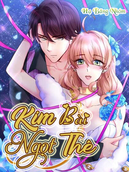 Kim Bài Điềm Thê Chapter 229 - Trang 2