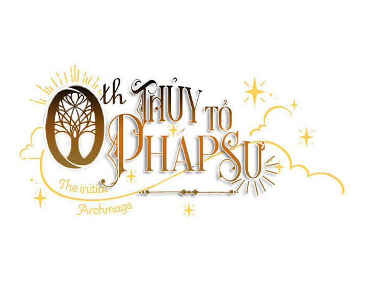 Thủy Tổ Pháp Sư Chapter 15 - Trang 2