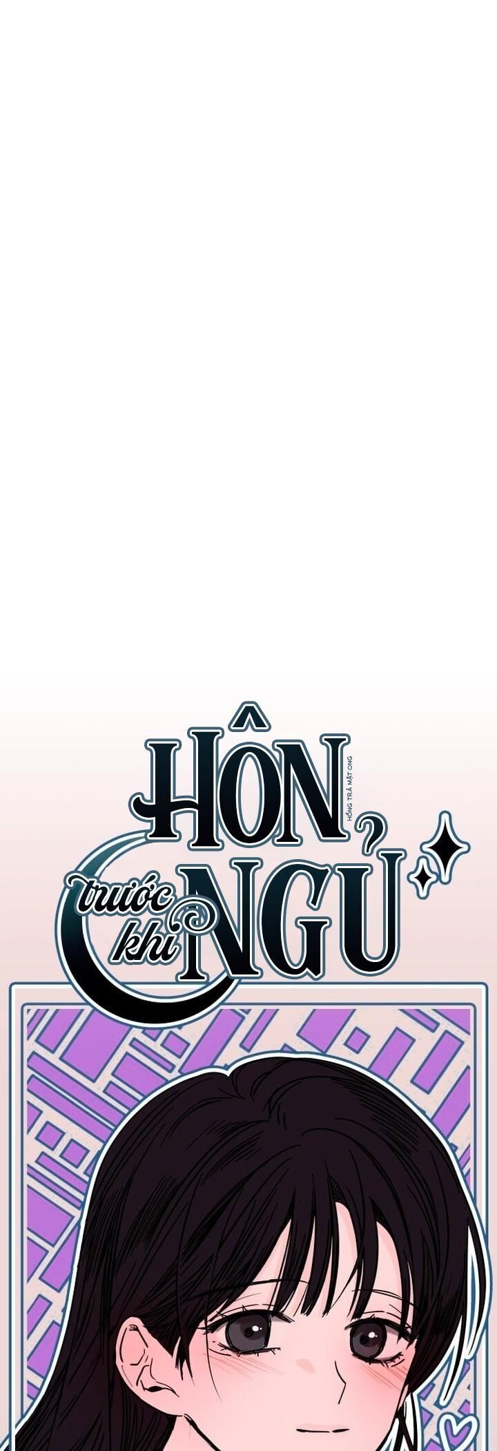 Hôn Trước Khi Ngủ Chapter 7 - Trang 2