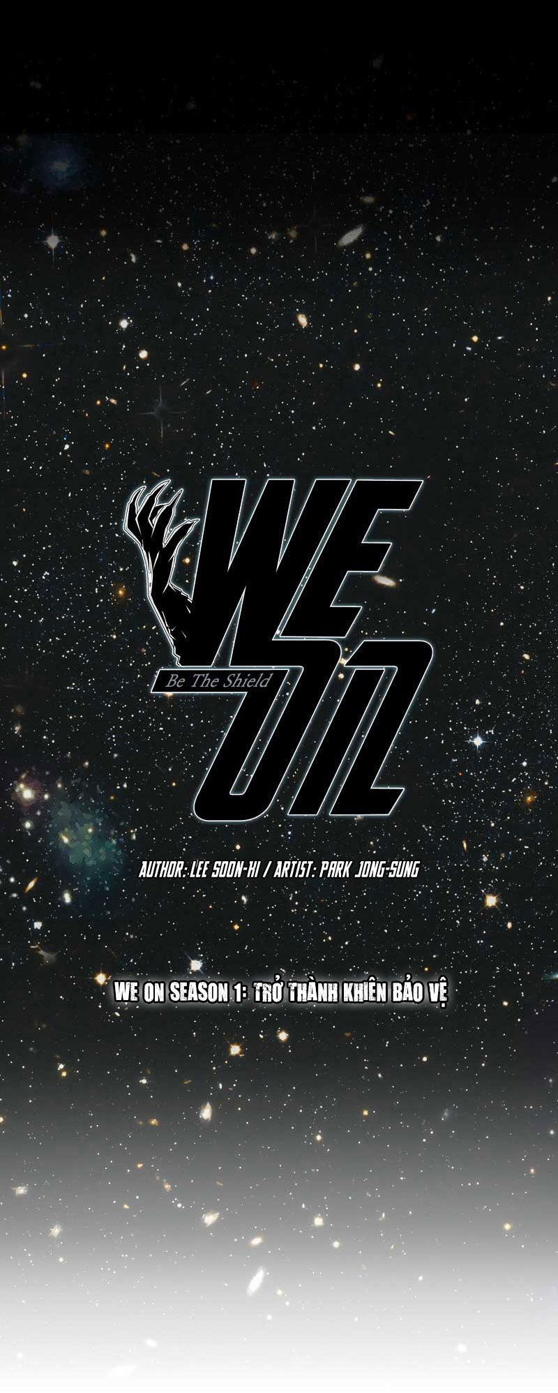 We-On: Be The Shield Chapter 1 - Trang 2