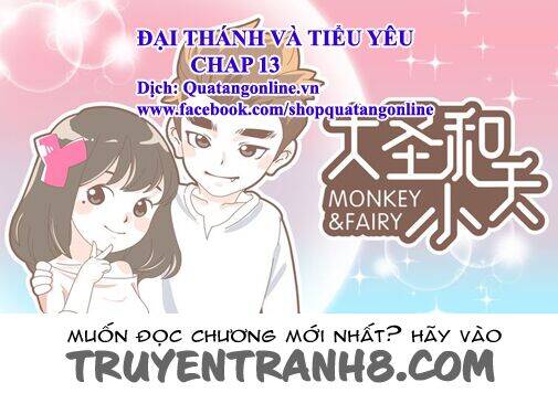 Đại Thánh Và Tiểu Yêu Chapter 13 - Trang 2