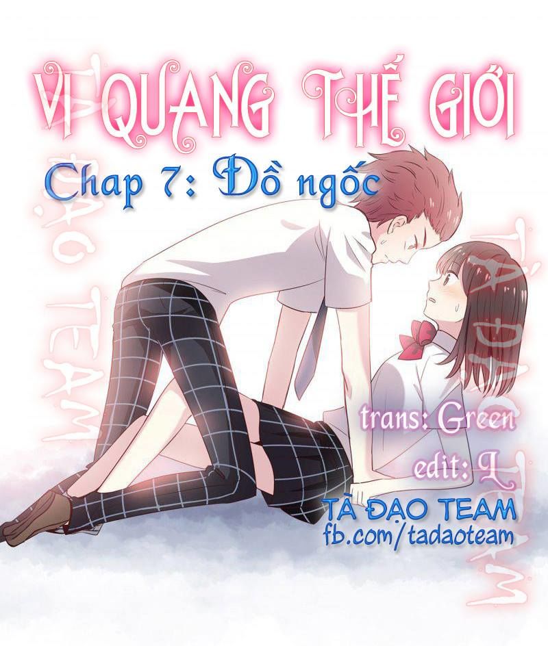 Vi Quang Thế Giới Chapter 7 - Trang 2