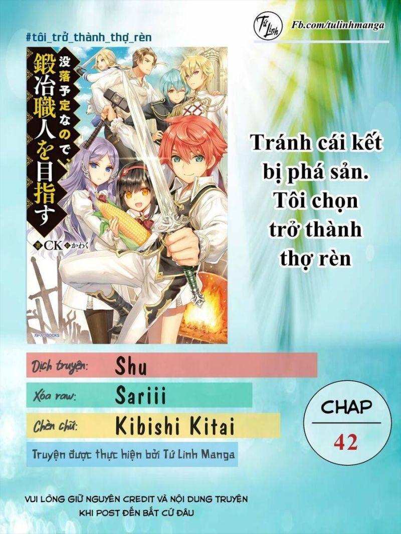 Mục Đích Trở Thành Thợ Rèn Khải Huyền Ở Thế Giới Khác Chapter 42 - Trang 2