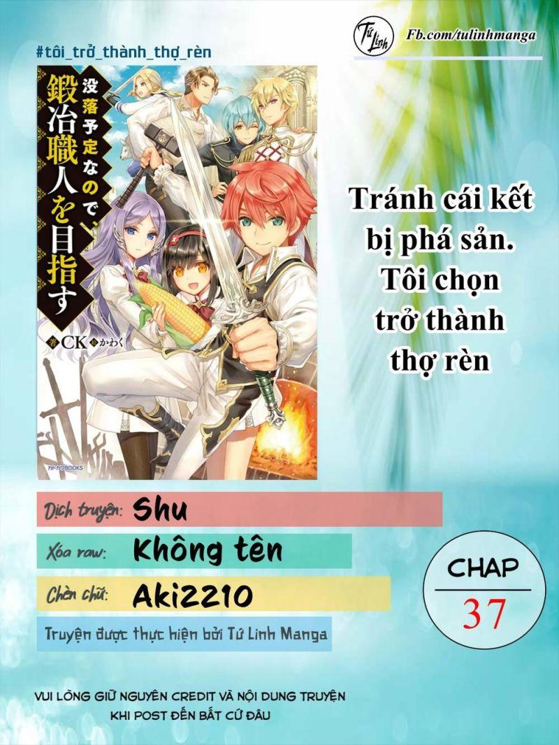 Mục Đích Trở Thành Thợ Rèn Khải Huyền Ở Thế Giới Khác Chapter 37 - Trang 2