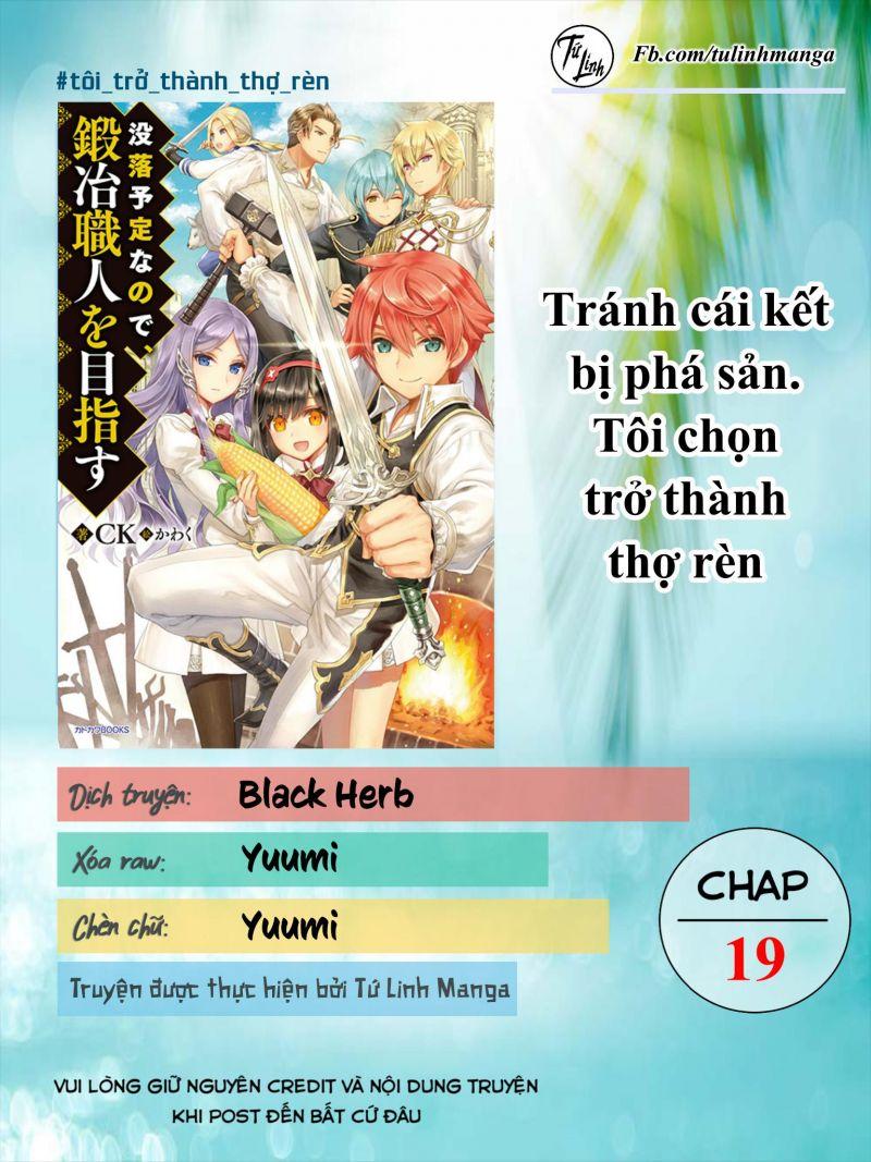 Mục Đích Trở Thành Thợ Rèn Khải Huyền Ở Thế Giới Khác Chapter 19 - Trang 2