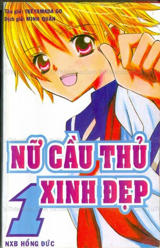 Nữ Cầu Thủ Xinh Đẹp Chapter 1 - Trang 2