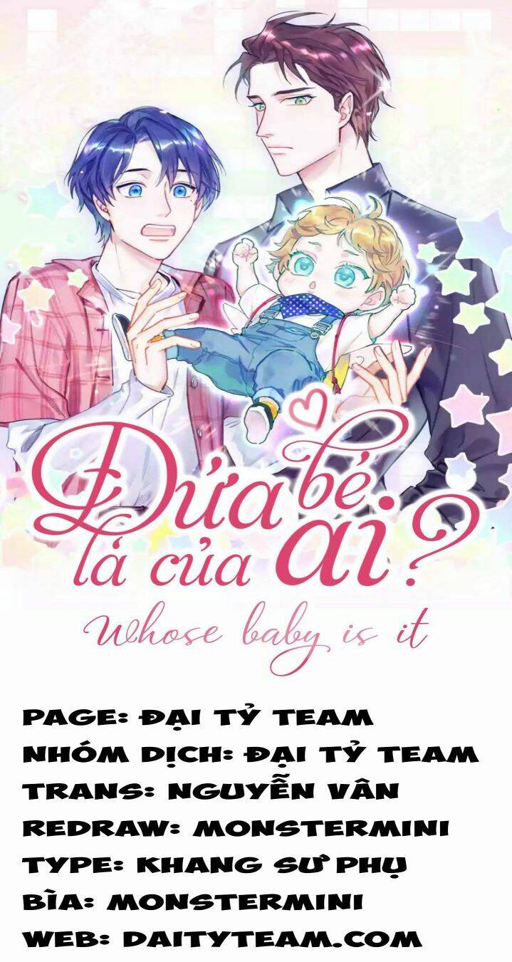 Đứa Bé Là Của Ai ???? Chapter 119 - Trang 2