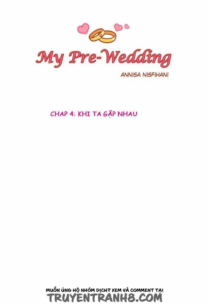 My Pre-Wedding Chapter 4 - Trang 2