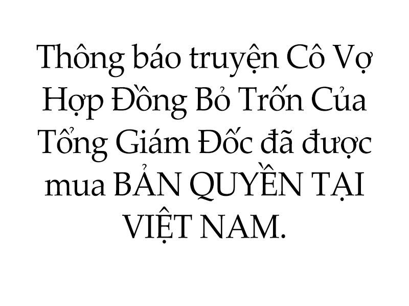 Cô Vợ Hợp Đồng Bỏ Trốn Của Tổng Giám Đốc Chapter 232 - Trang 2