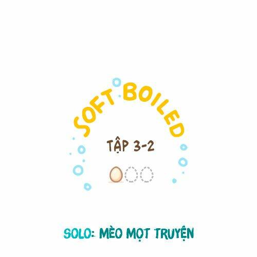 Soft Boiled Chapter 3.1 - Trang 2