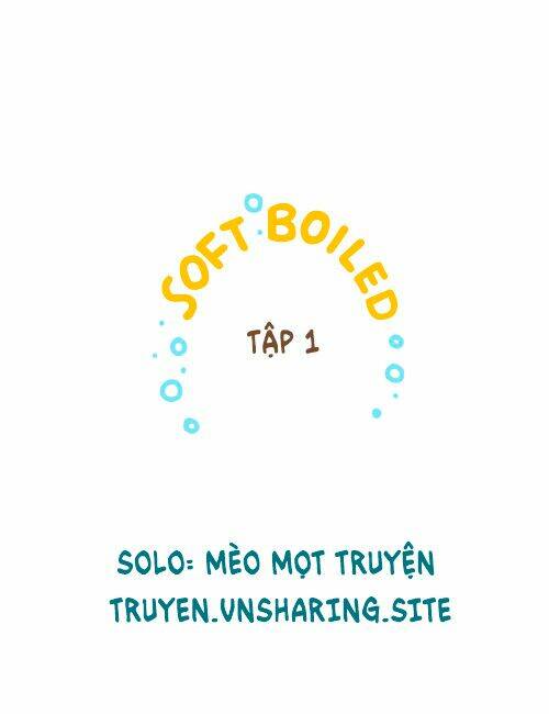 Soft Boiled Chapter 1 - Trang 2