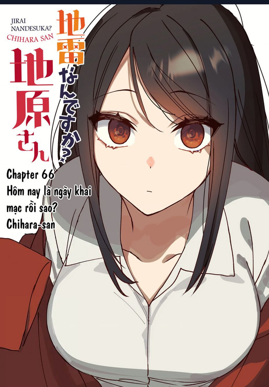 Jirai Nandesuka? Chihara-San Chapter 66 - Trang 2