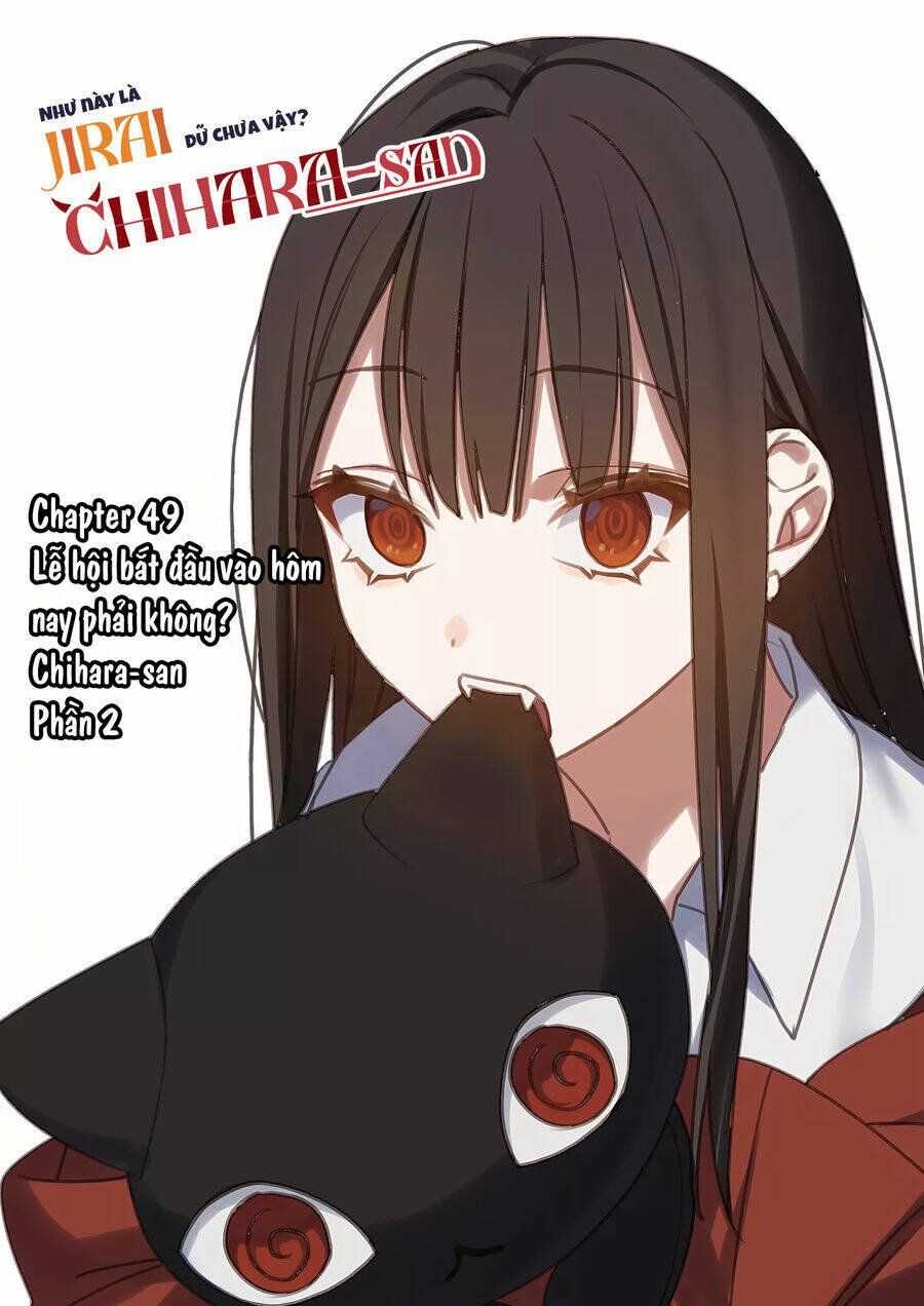 Jirai Nandesuka? Chihara-San Chapter 49 - Trang 2