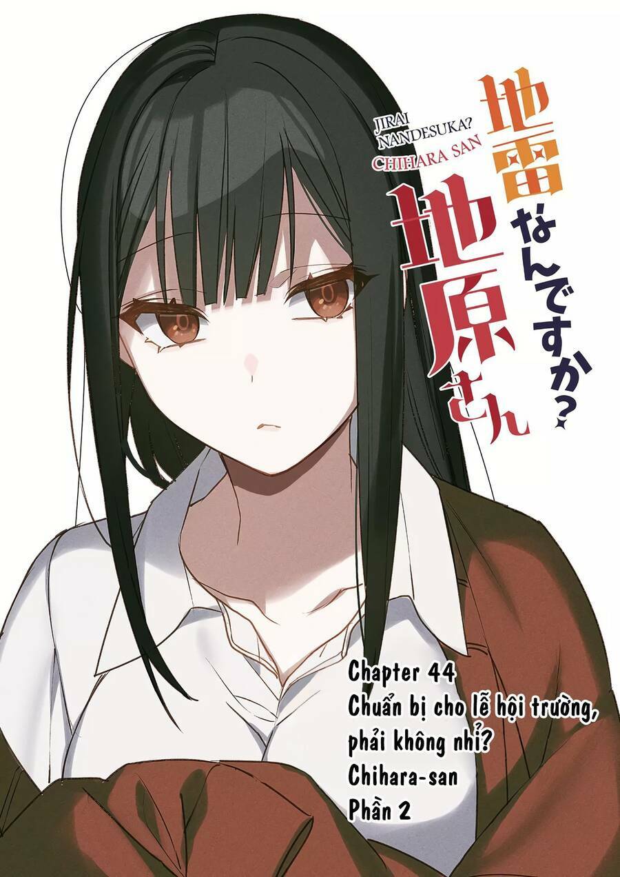 Jirai Nandesuka? Chihara-San Chapter 44 - Trang 2