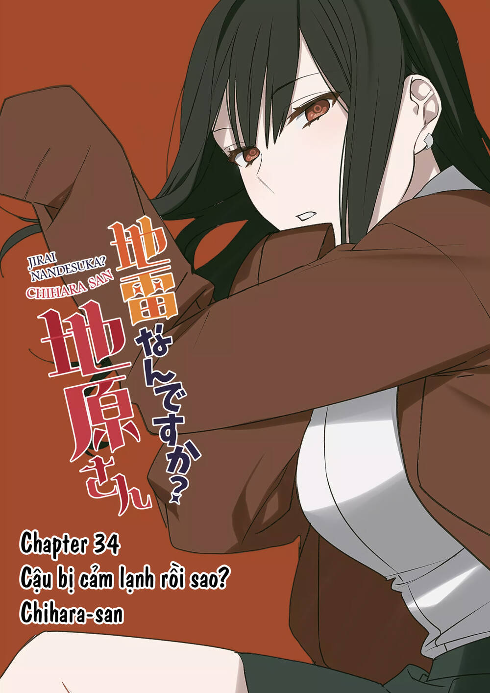 Jirai Nandesuka? Chihara-San Chapter 34 - Trang 2