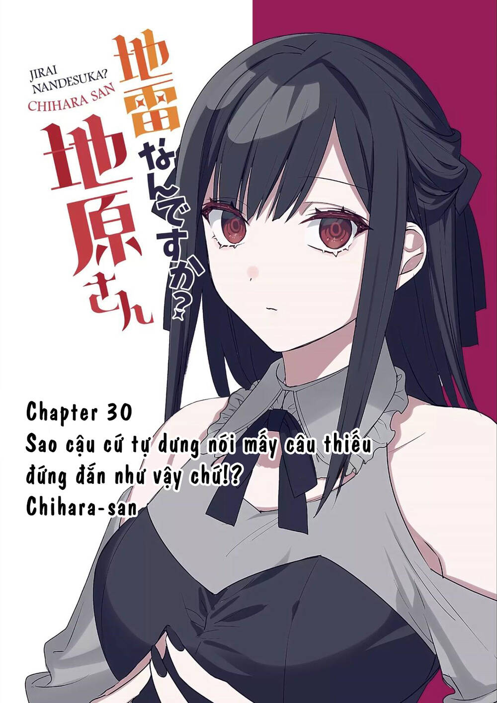 Jirai Nandesuka? Chihara-San Chapter 30 - Trang 2