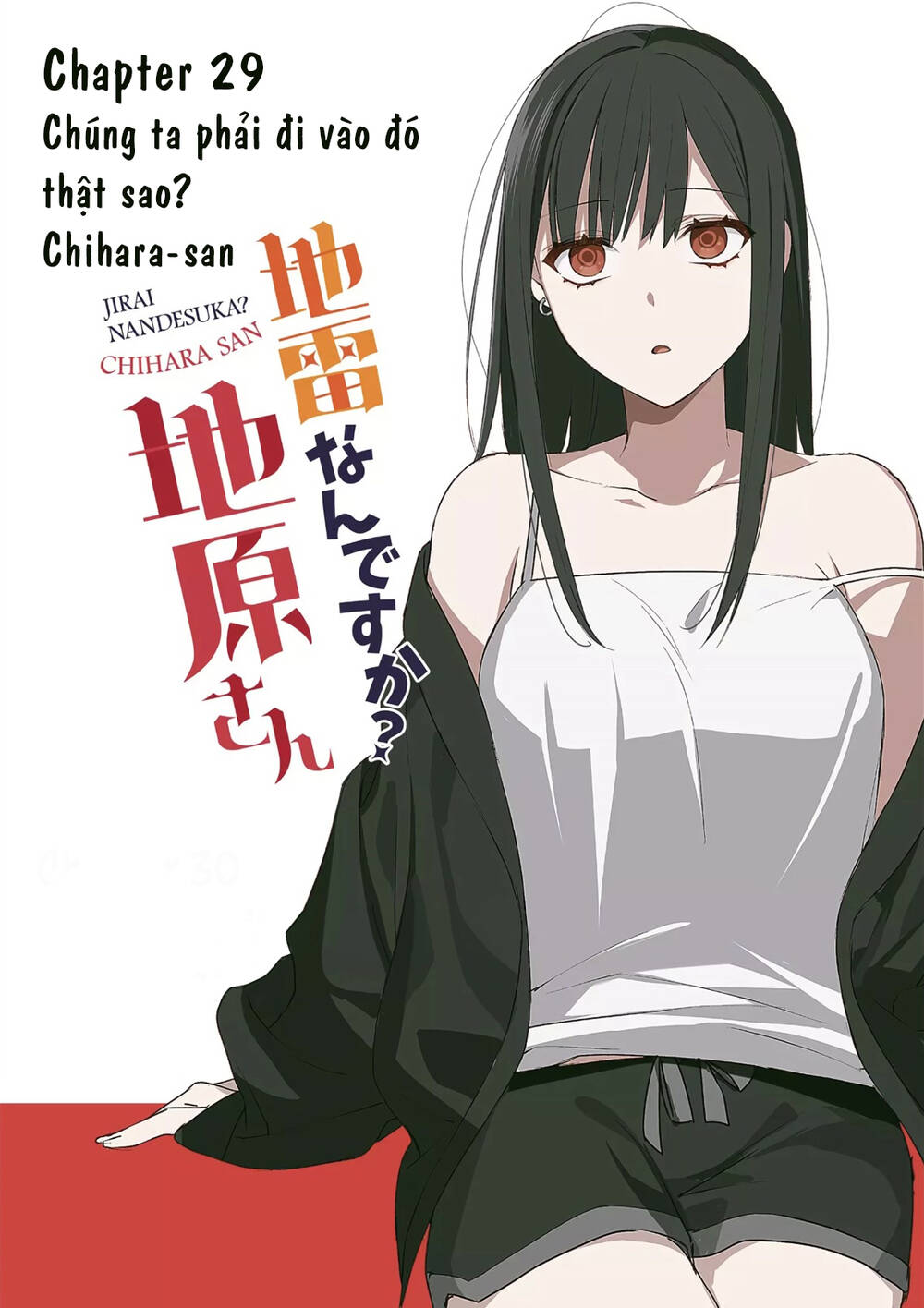 Jirai Nandesuka? Chihara-San Chapter 29 - Trang 2