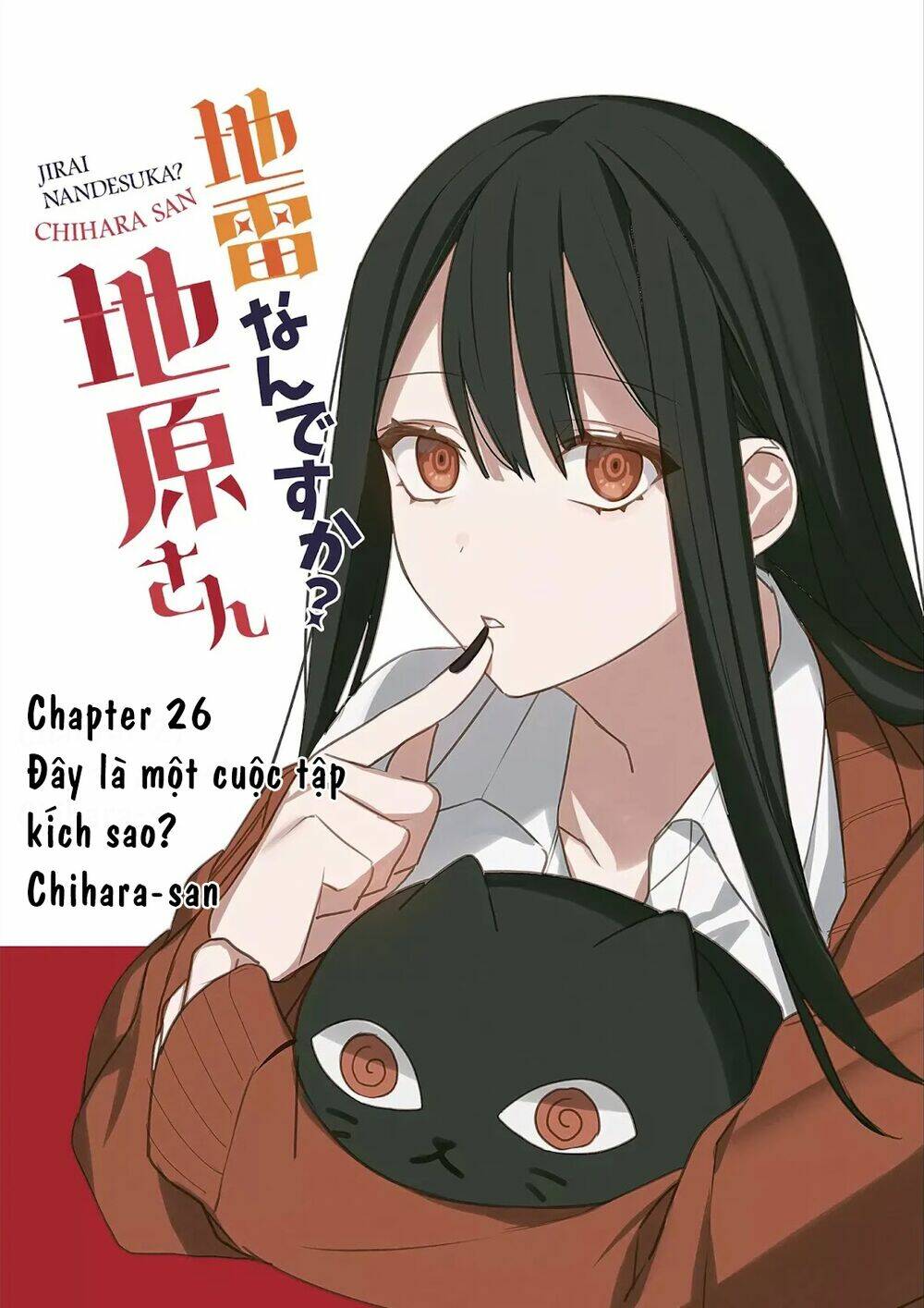 Jirai Nandesuka? Chihara-San Chapter 26 - Trang 2