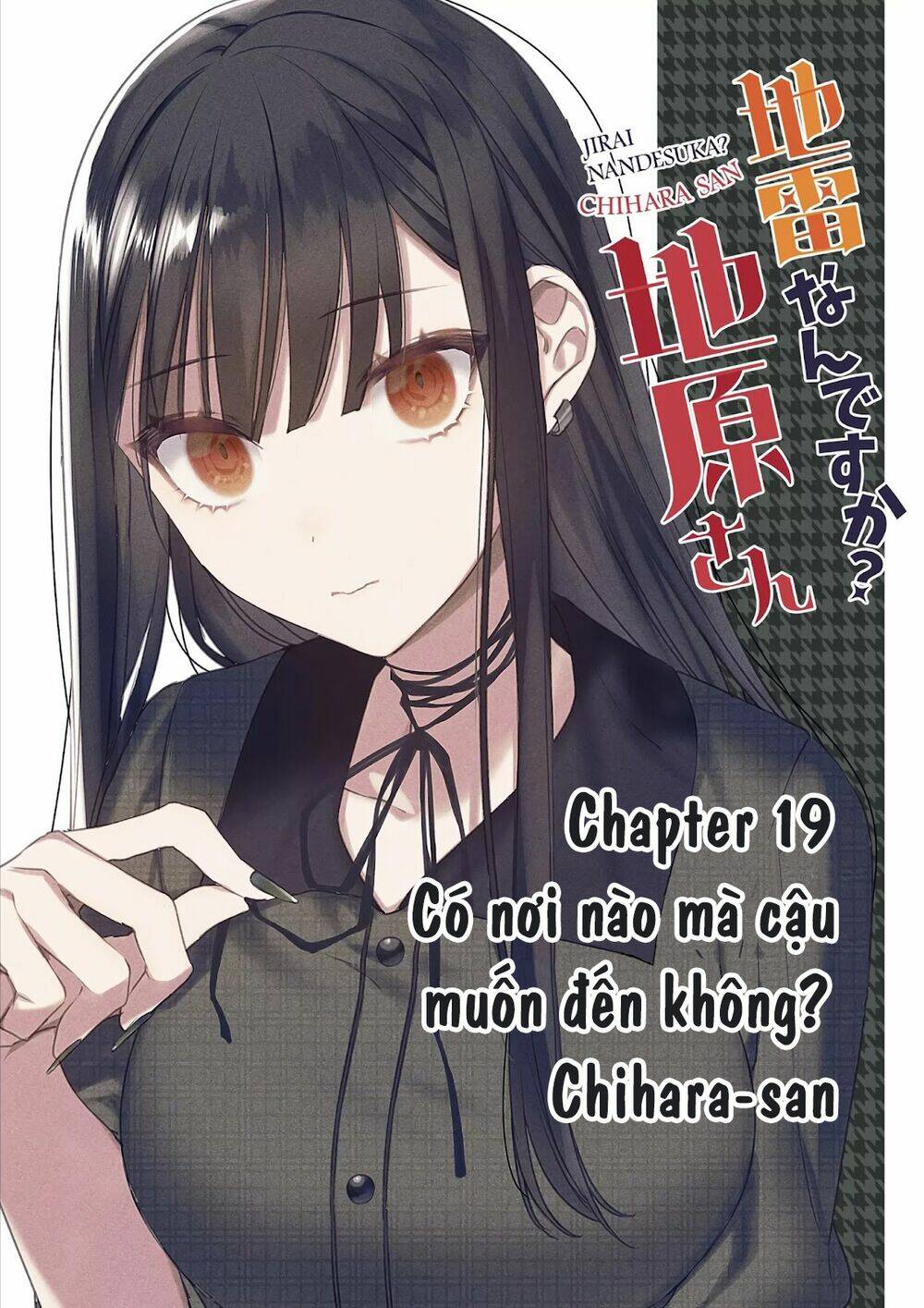 Jirai Nandesuka? Chihara-San Chapter 19 - Trang 2