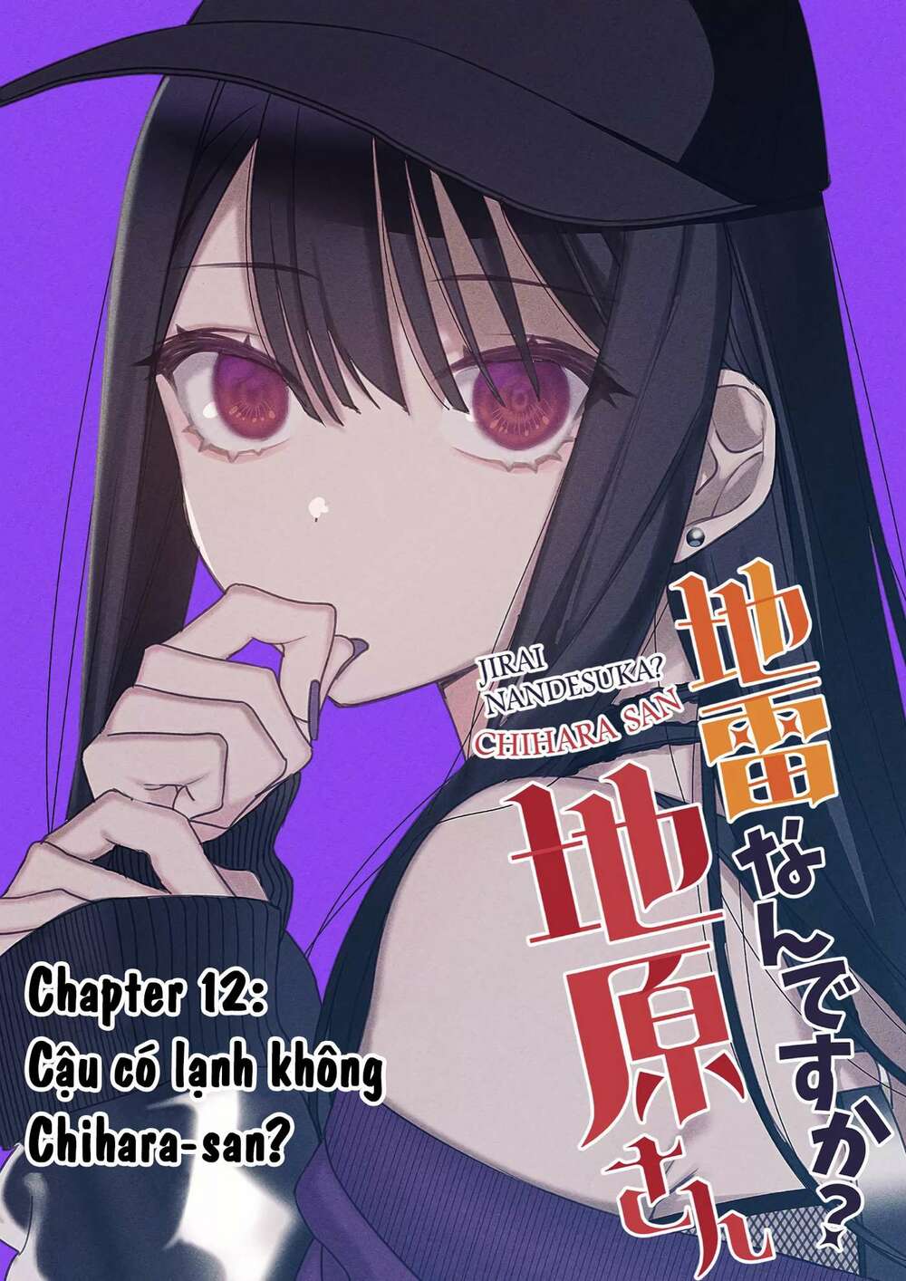 Jirai Nandesuka? Chihara-San Chapter 12 - Trang 2