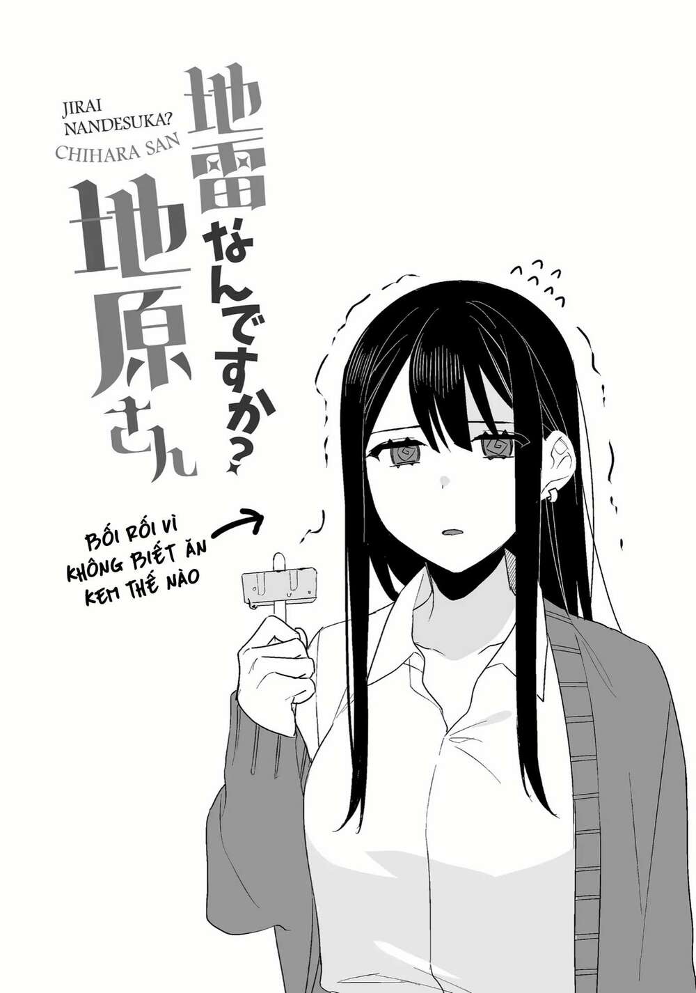 Jirai Nandesuka? Chihara-San Chapter 6 - Trang 2