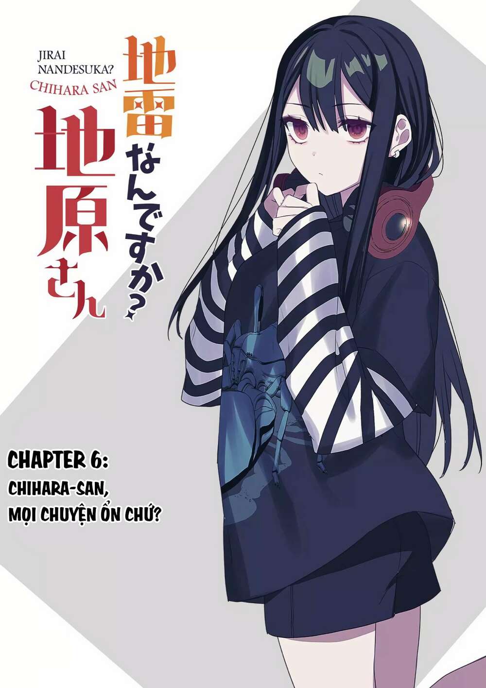 Jirai Nandesuka? Chihara-San Chapter 6 - Trang 2