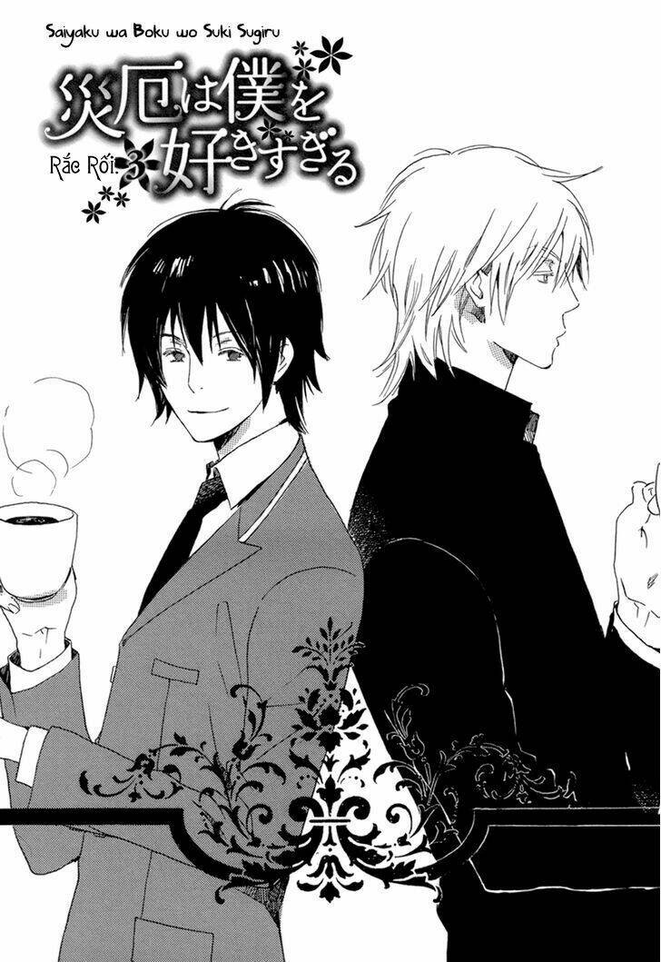 Saiyaku Wa Boku O Suki Sugiru Chapter 3 - Trang 2