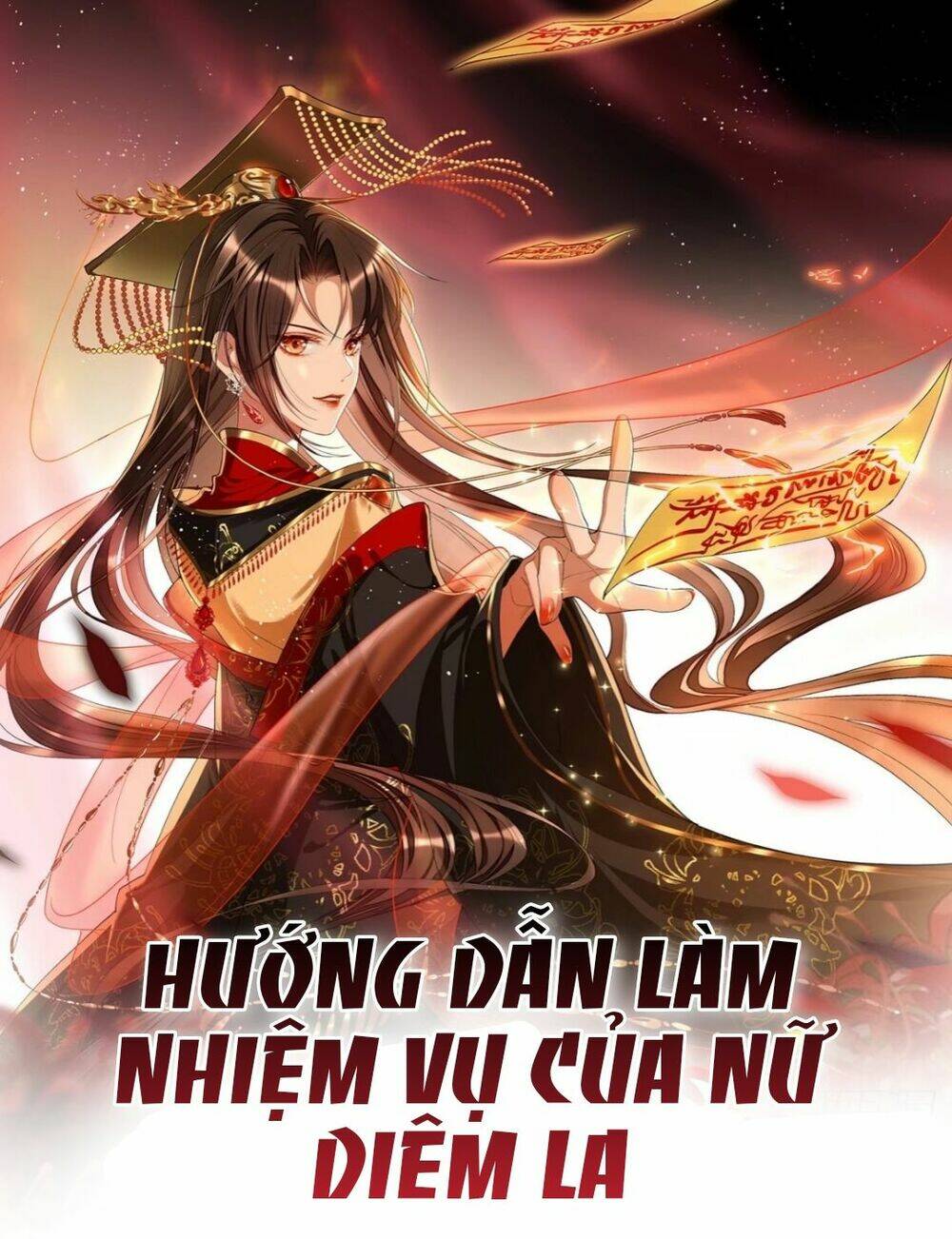 Hướng Dẫn Làm Nhiệm Vụ Của Nữ Diêm La Chapter 11 - Trang 2