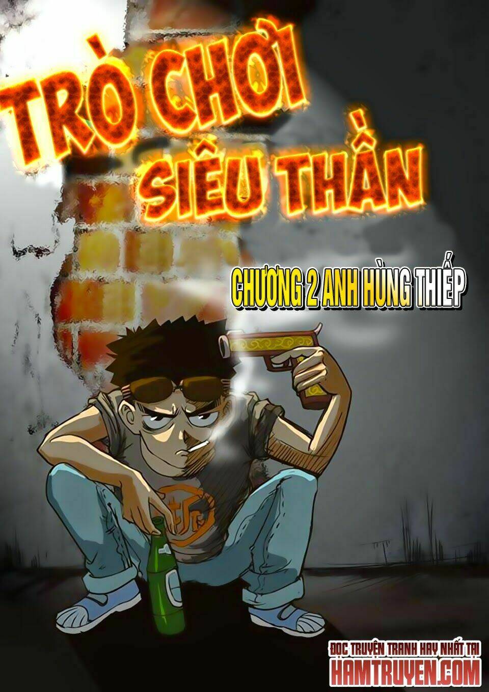 Trò Chơi Siêu Thần Chapter 21.1 - Trang 2