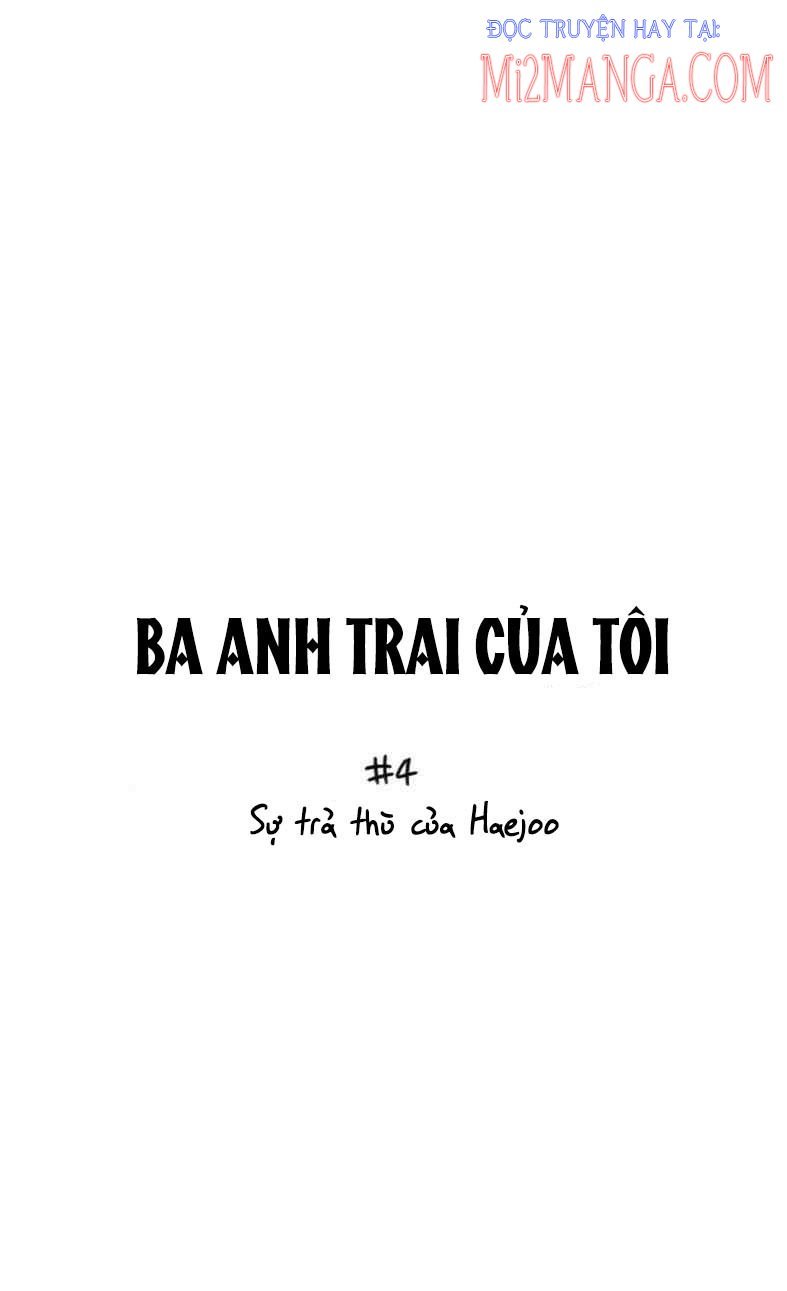 Ba Người Anh Trai Chapter 4 - Trang 2