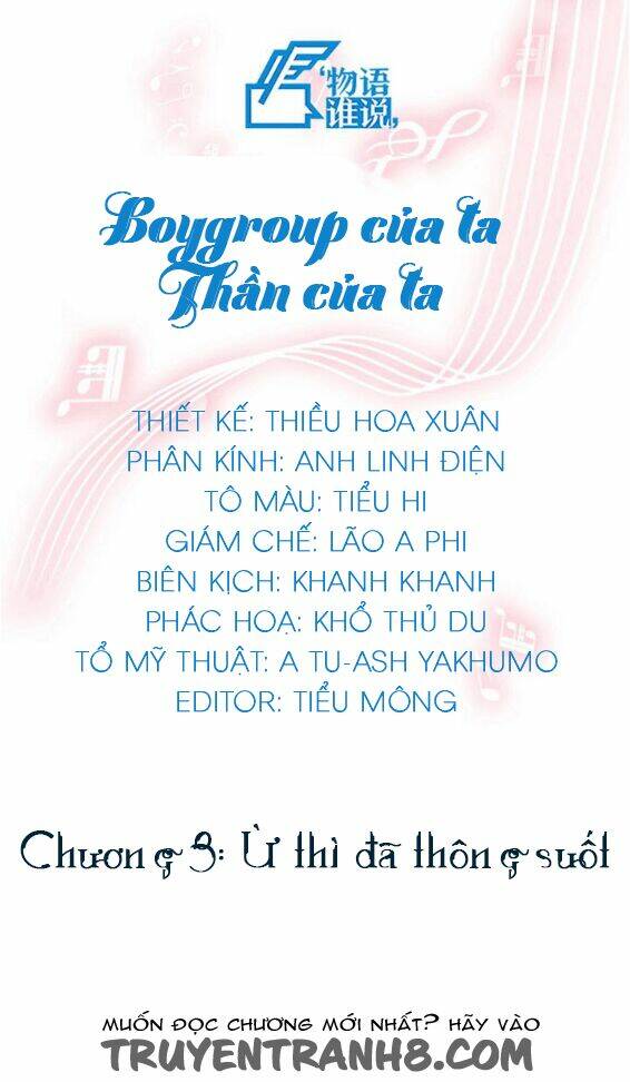 Boygroup Của Ta, Thần Của Ta Chapter 10 - Trang 2