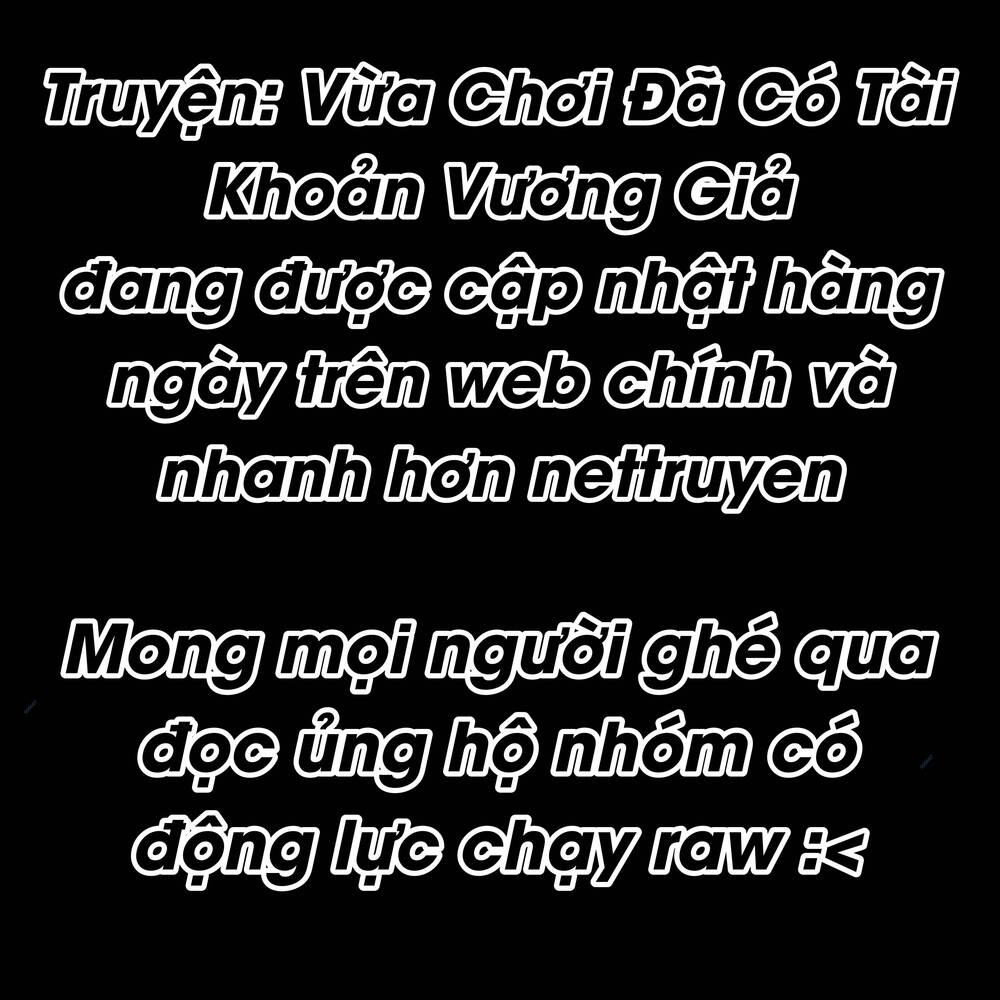 Vừa Chơi Đã Có Tài Khoản Vương Giả Chapter 217 - Trang 2