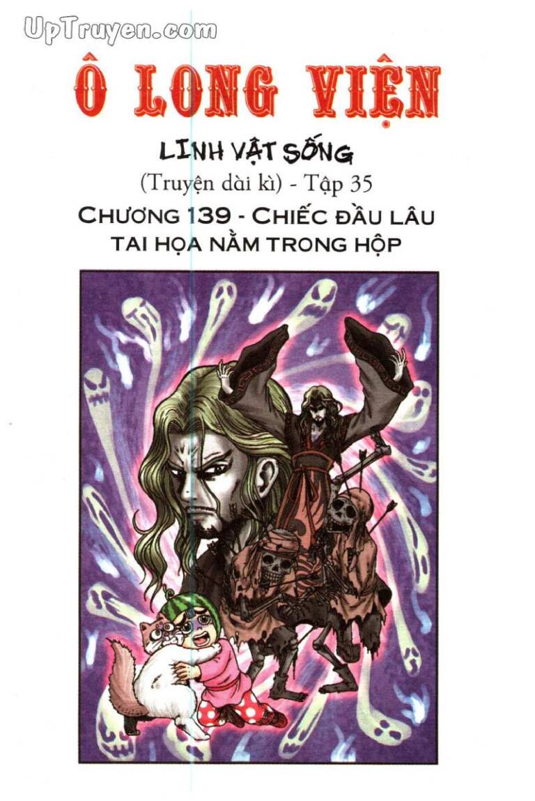 Ô Long Viện Linh Vật Sống Chapter 139 - Trang 2