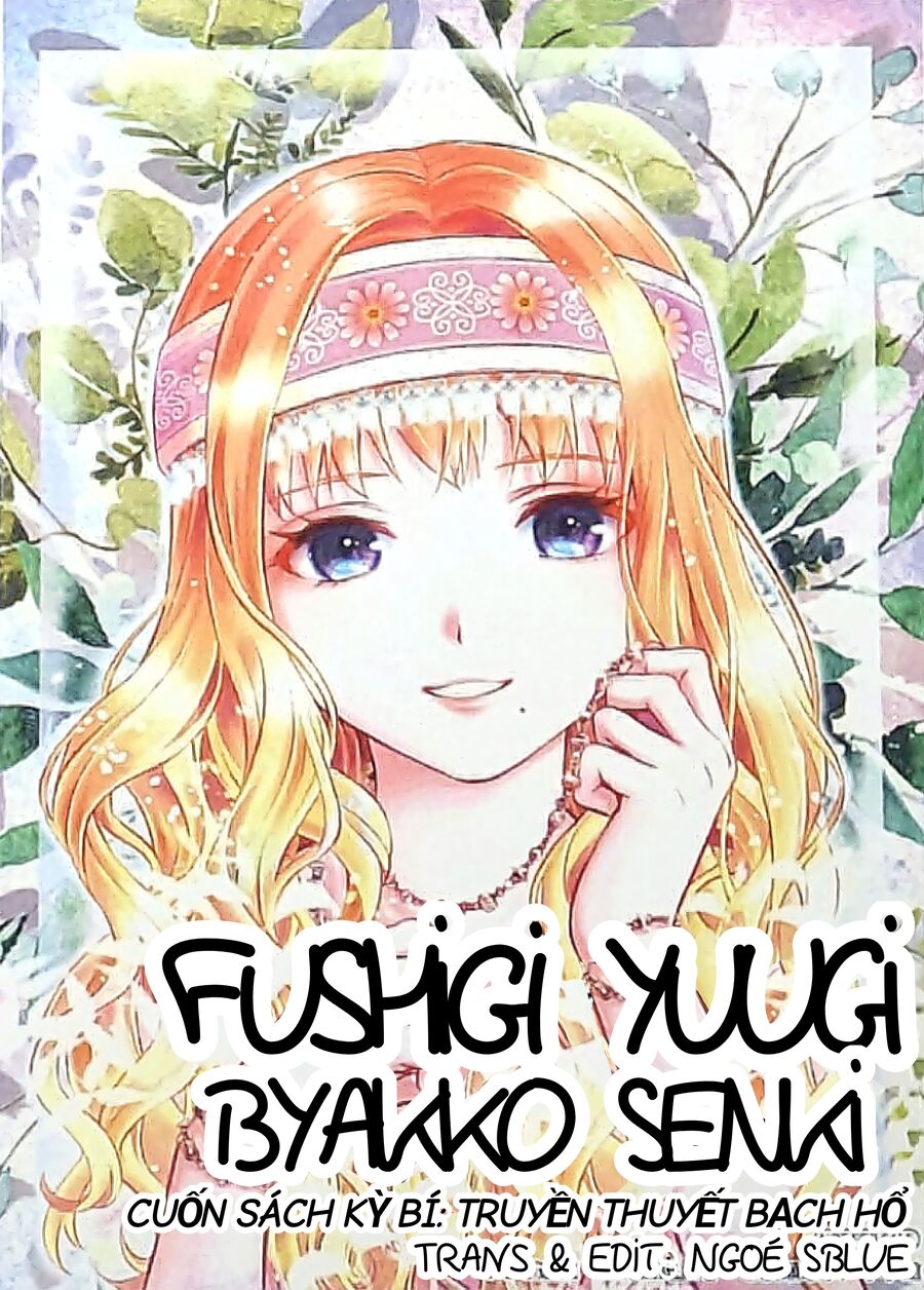 Fushigi Yuugi: Byakko Senki – Trò Chơi Kỳ Bí: Truyền Thuyết Bạch Hổ Chapter 7 - Trang 2