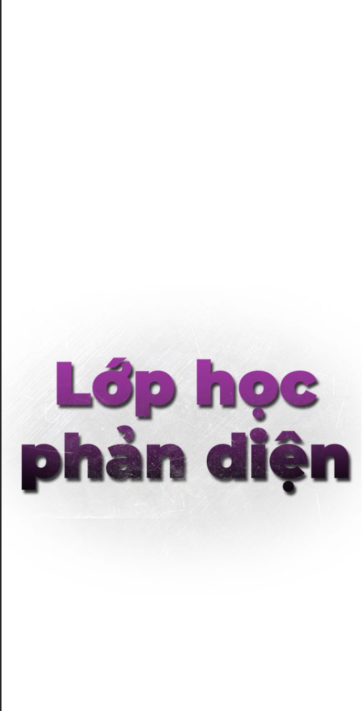 Lớp Học Phản Diện Chapter 47 - Trang 2