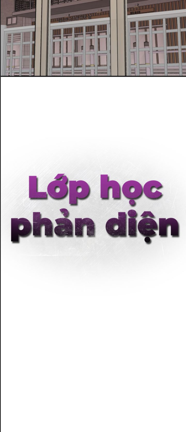 Lớp Học Phản Diện Chapter 28 - Trang 2