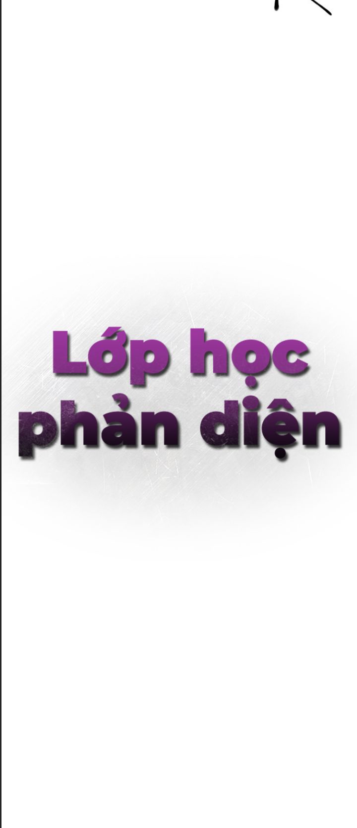 Lớp Học Phản Diện Chapter 27 - Trang 2