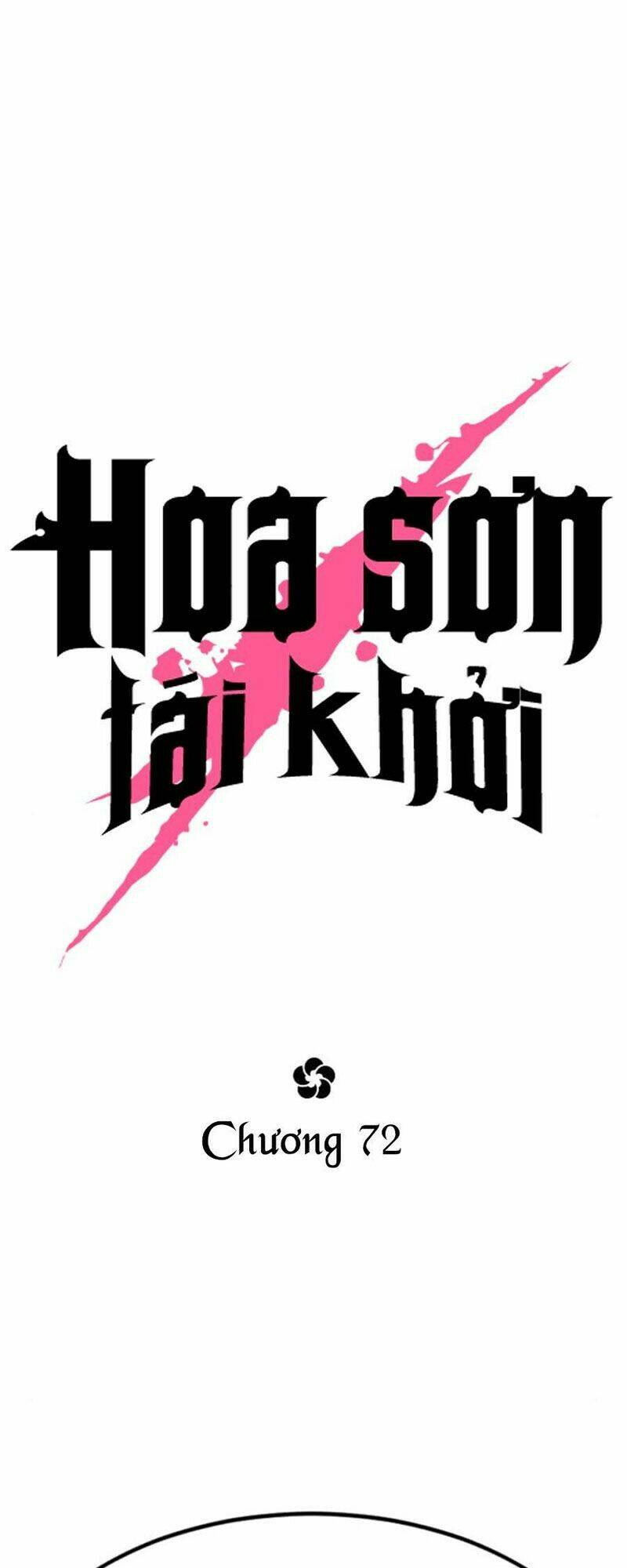 Hoa Sơn Tái Xuất Chapter 72 - Trang 2