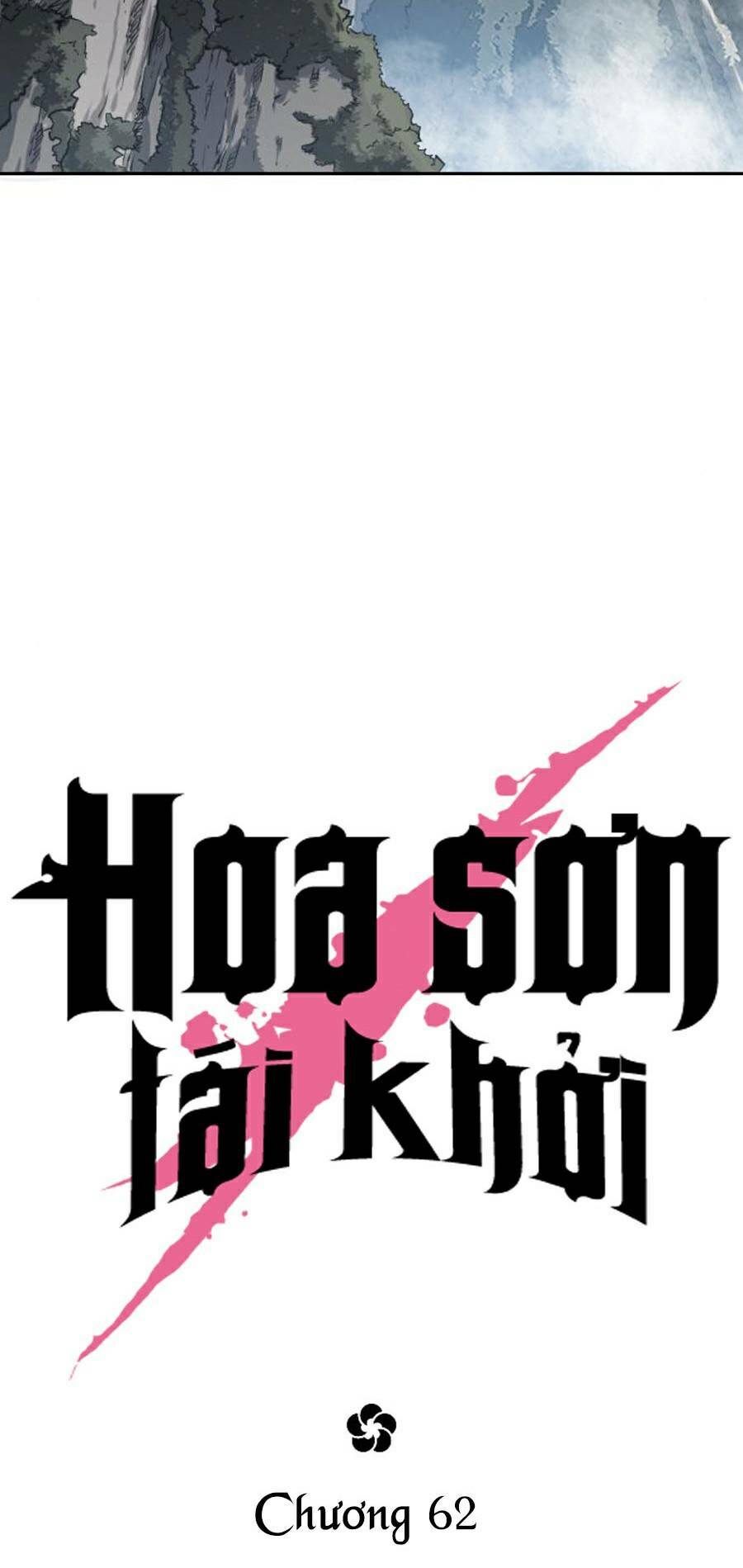 Hoa Sơn Tái Xuất Chapter 62 - Trang 2