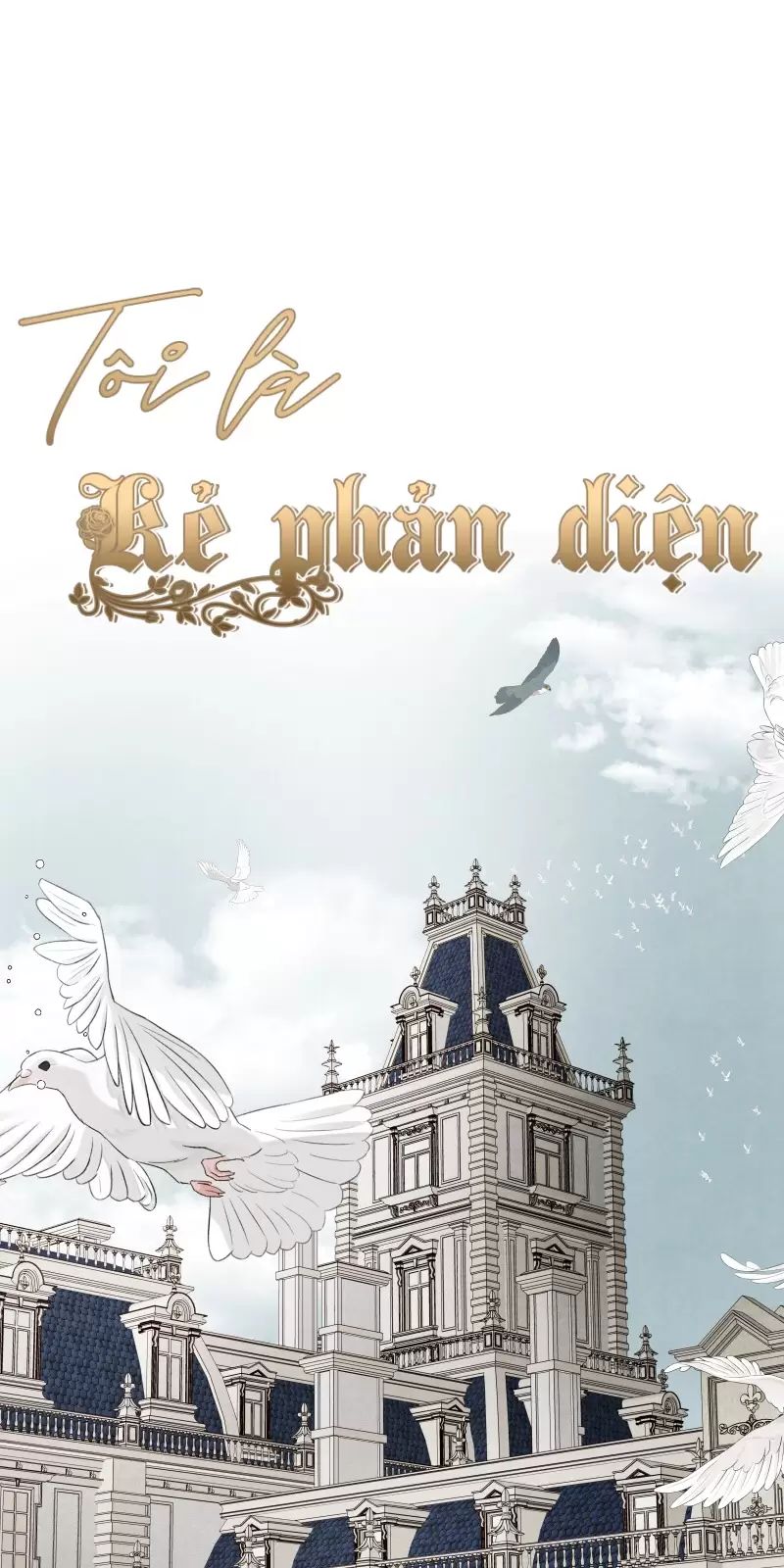 Tôi Là Kẻ Phản Diện Chapter 14 - Trang 2